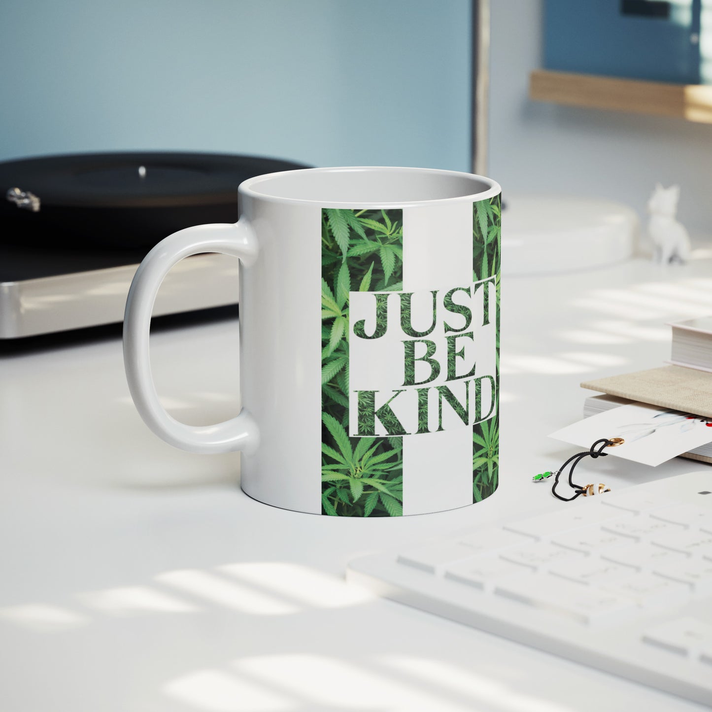 Just Be Kind Cannabis Mug