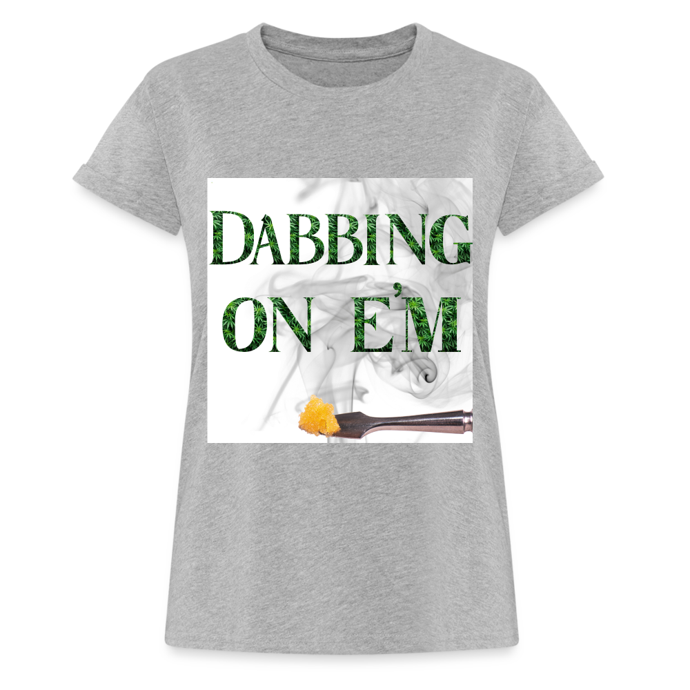 Dabbing On E'm Women's Relaxed Fit T-Shirt - heather gray