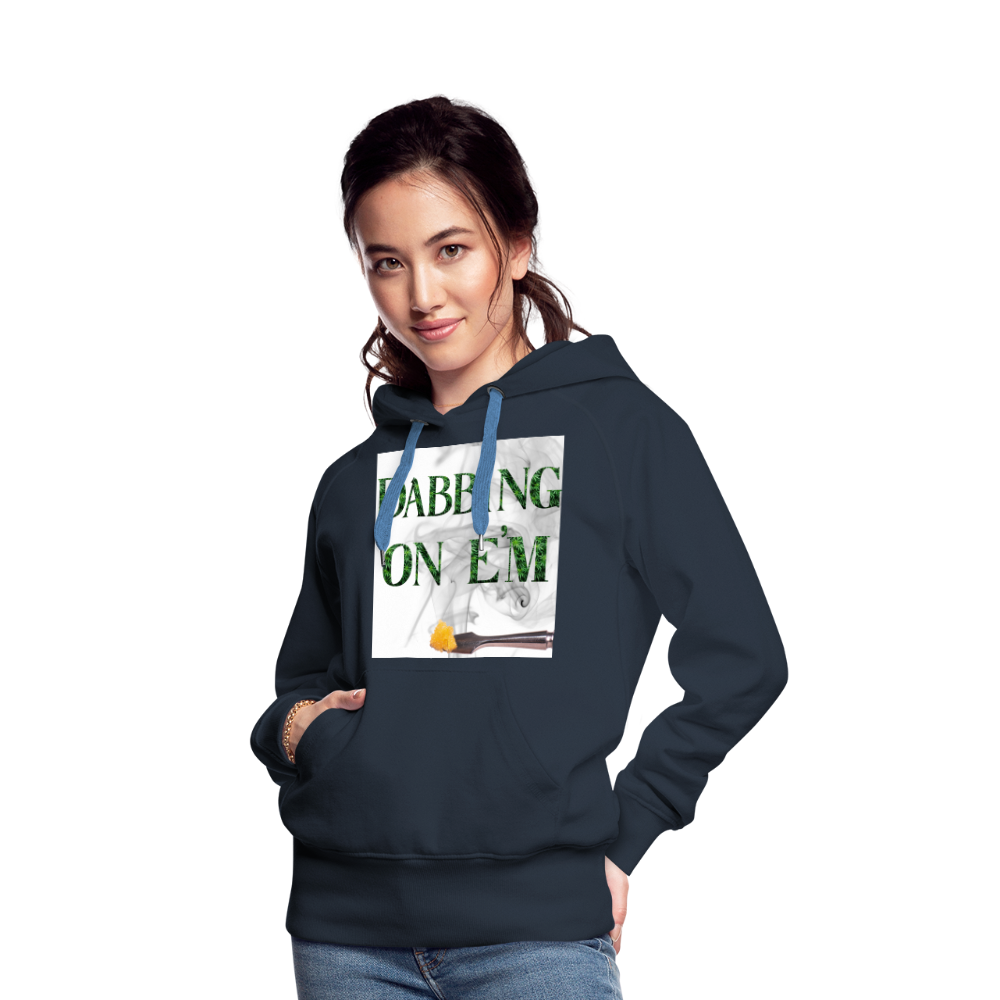 Dabbin On E'm Ladies Premium Hoodie - navy