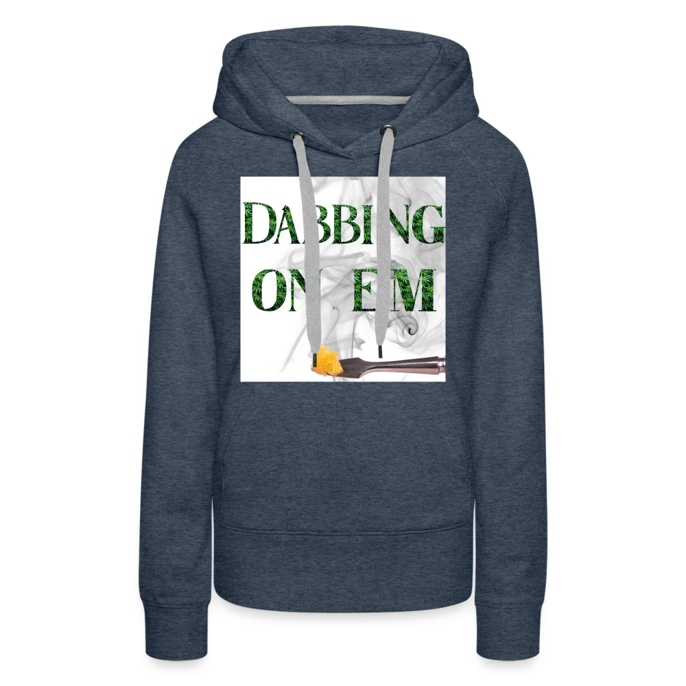 Dabbin On E'm Ladies Premium Hoodie - heather denim