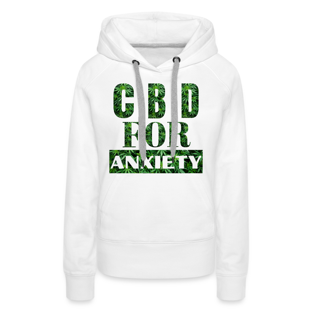 CBD For Anxiety Ladies Premium Hoodie - white