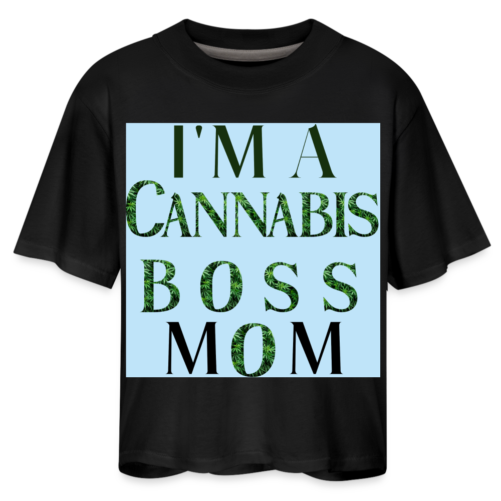 I'm A Cannabis Boss Mom Ladies Boxy Tee - black