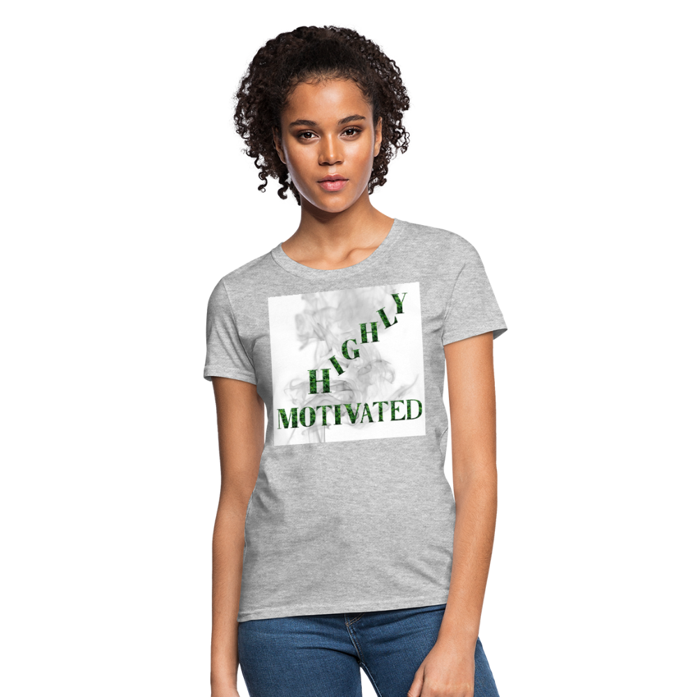 Highly Motivated Cannabis Ladies T-Shirt - heather gray