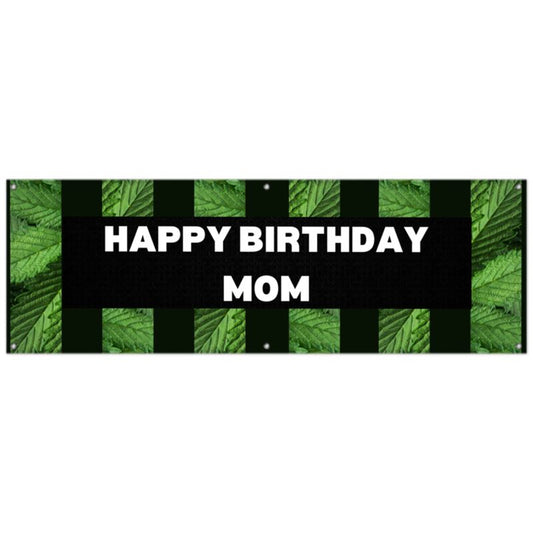 Cannabis Banner- Happy Birthday Customizable Banner