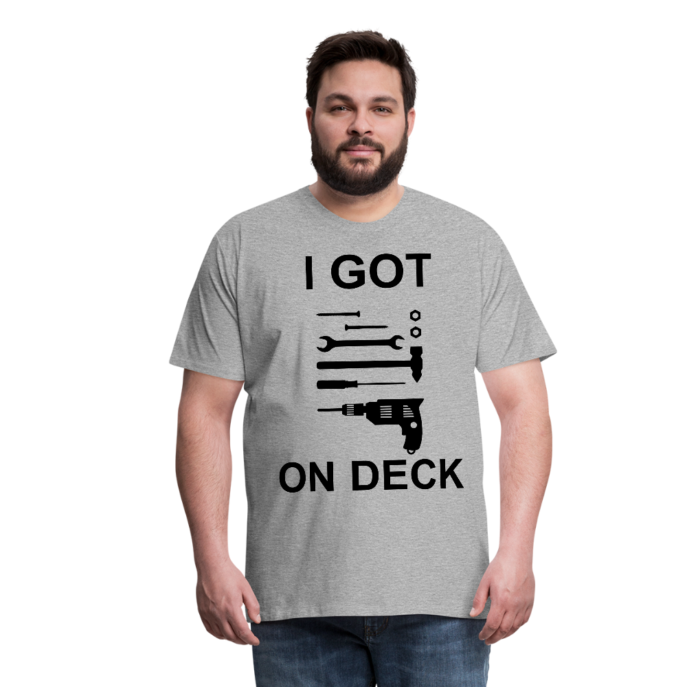I Got Tools On Deck Men's Organic T-Shirt - heather gray