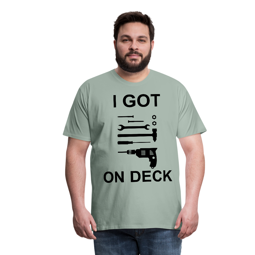 I Got Tools On Deck Men's Organic T-Shirt - steel green