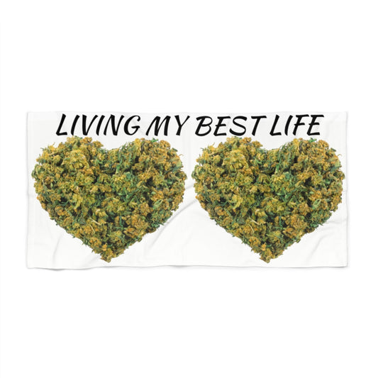 Living My Best Life Cannabis Beach Towel