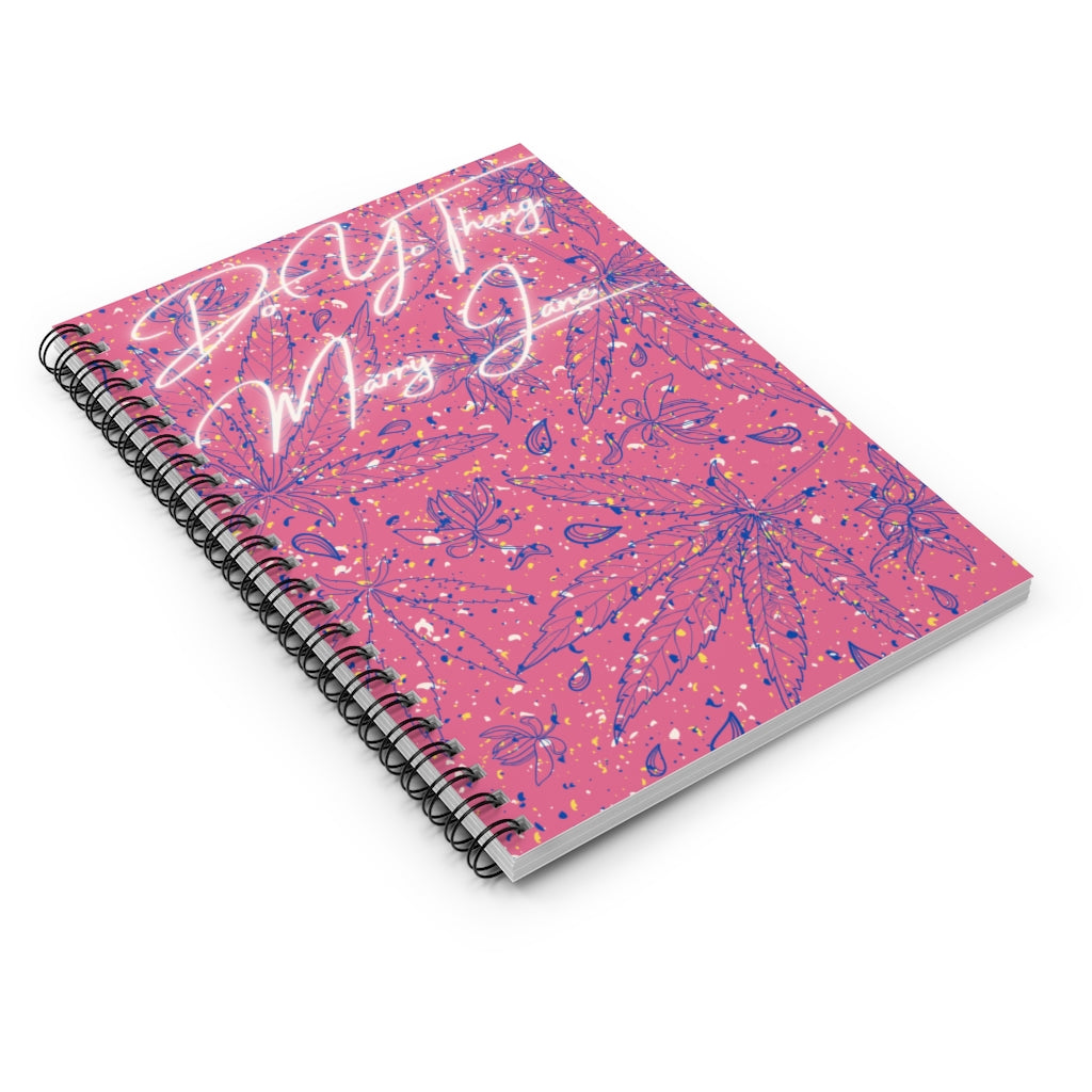 Do You Thang Marry Jane Spiral Notebook - Ruled Line