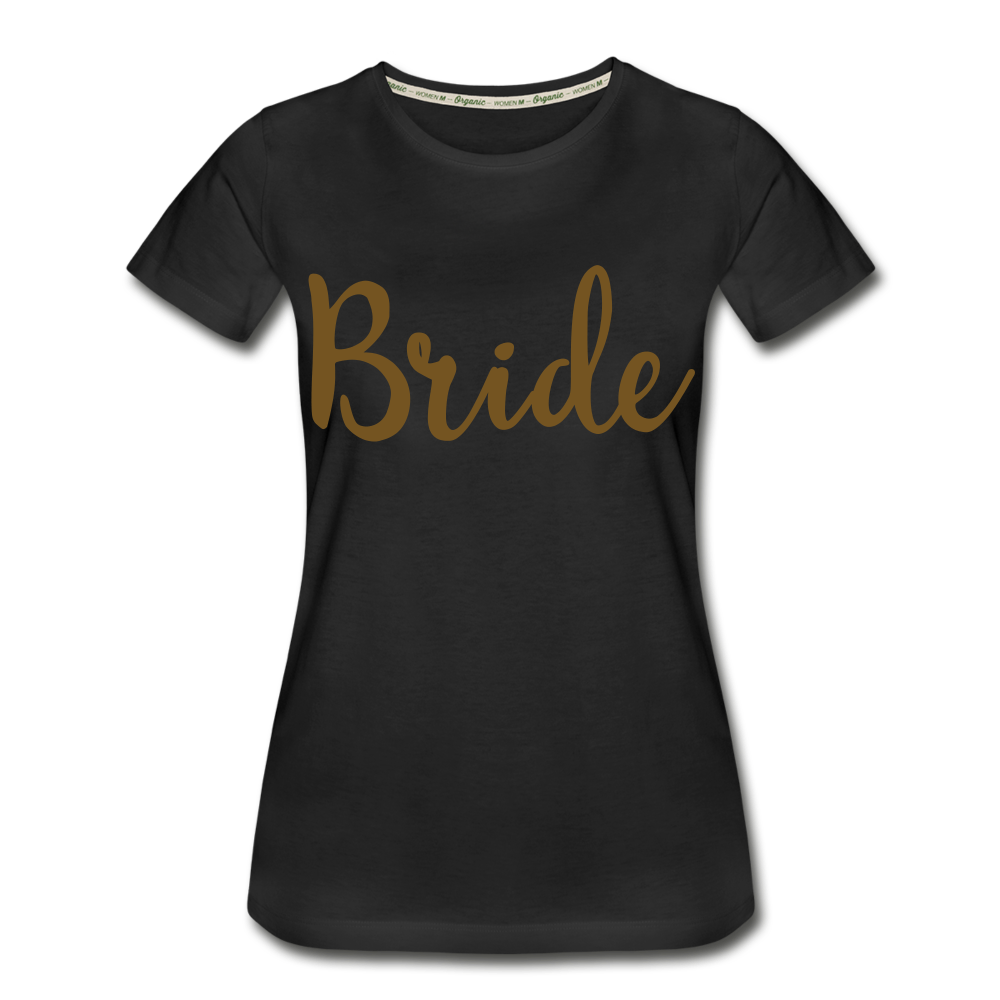 Bride Women’s Premium Organic T-Shirt - black
