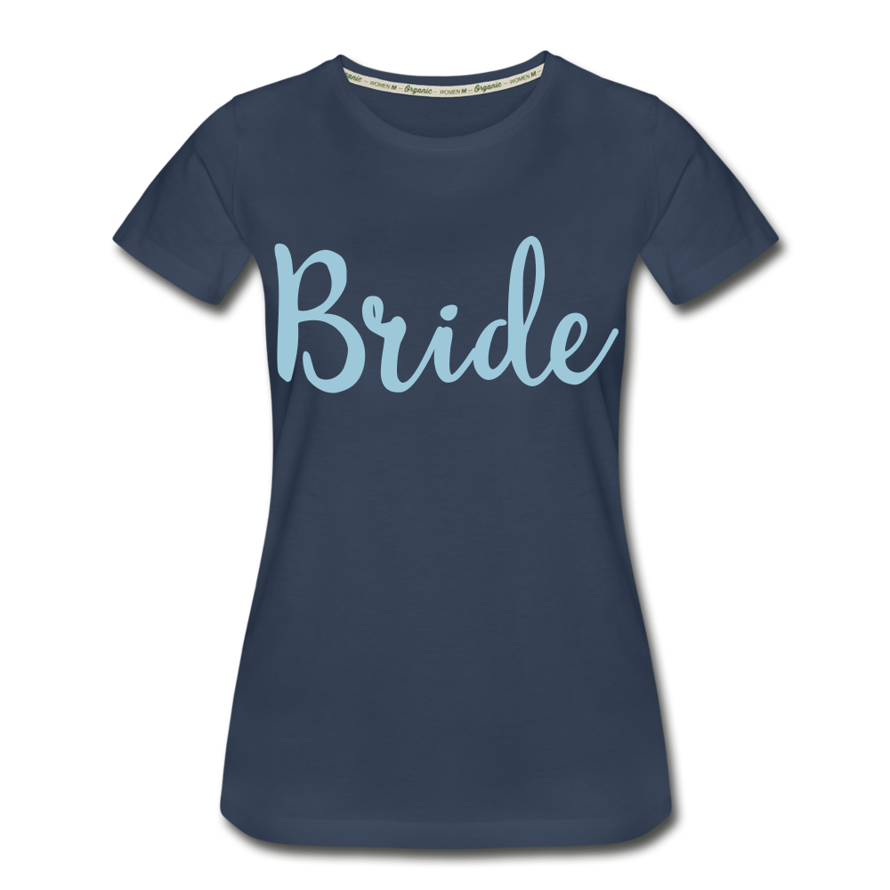 Bride Women’s Premium Organic T-Shirt - navy