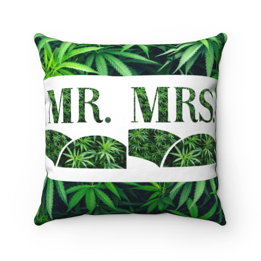 Mr. & Mrs. Cannabis Spun Polyester Square Pillow