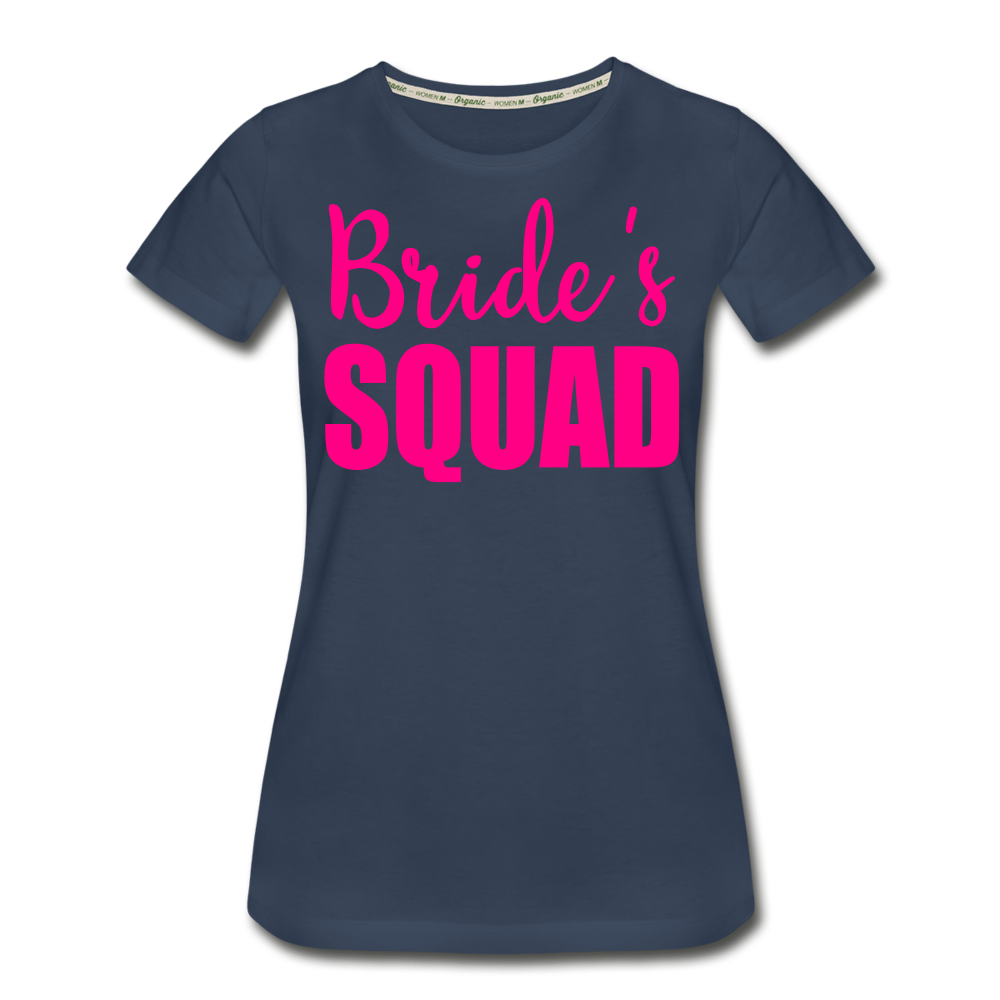 Bride Squad Women’s Premium Organic T-Shirt - navy