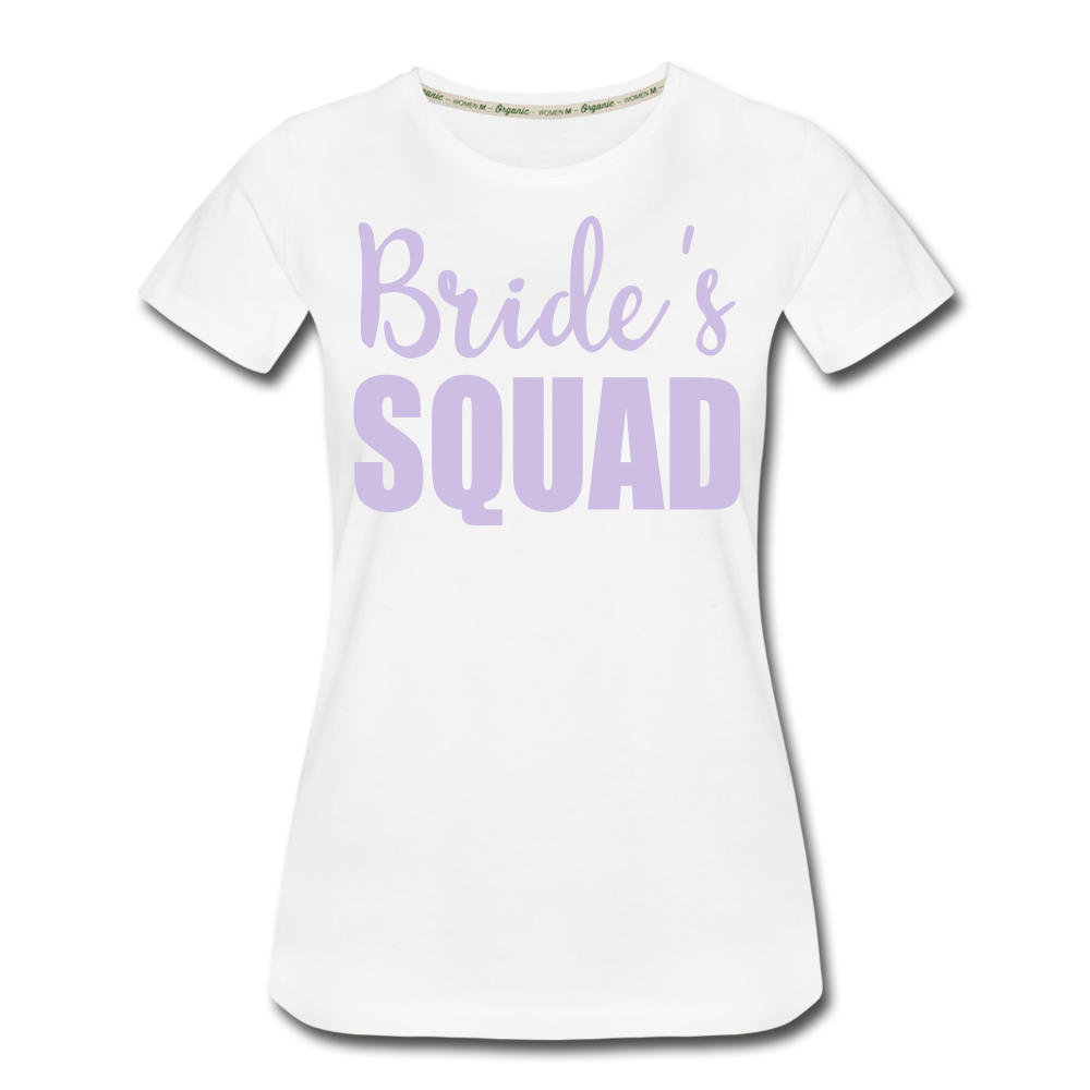 Bride Squad Women’s Premium Organic T-Shirt - white