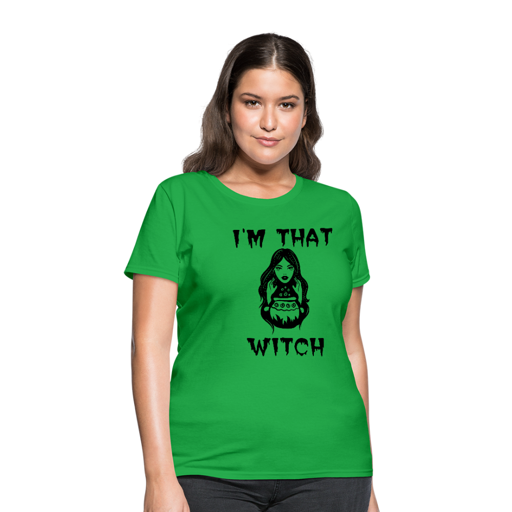 I'm That Witch Women's T-Shirt - bright green