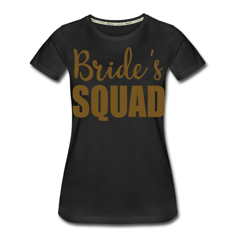 Bride's Squad Organic T-Shirt - black