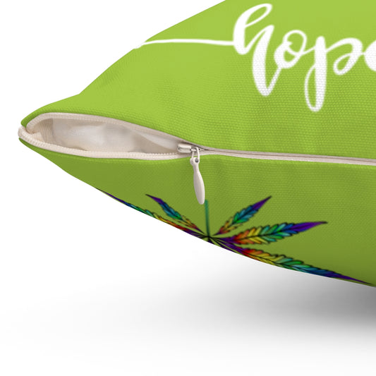 Love, Hope, Dream, Believe Cannabis Polyester Square Pillow