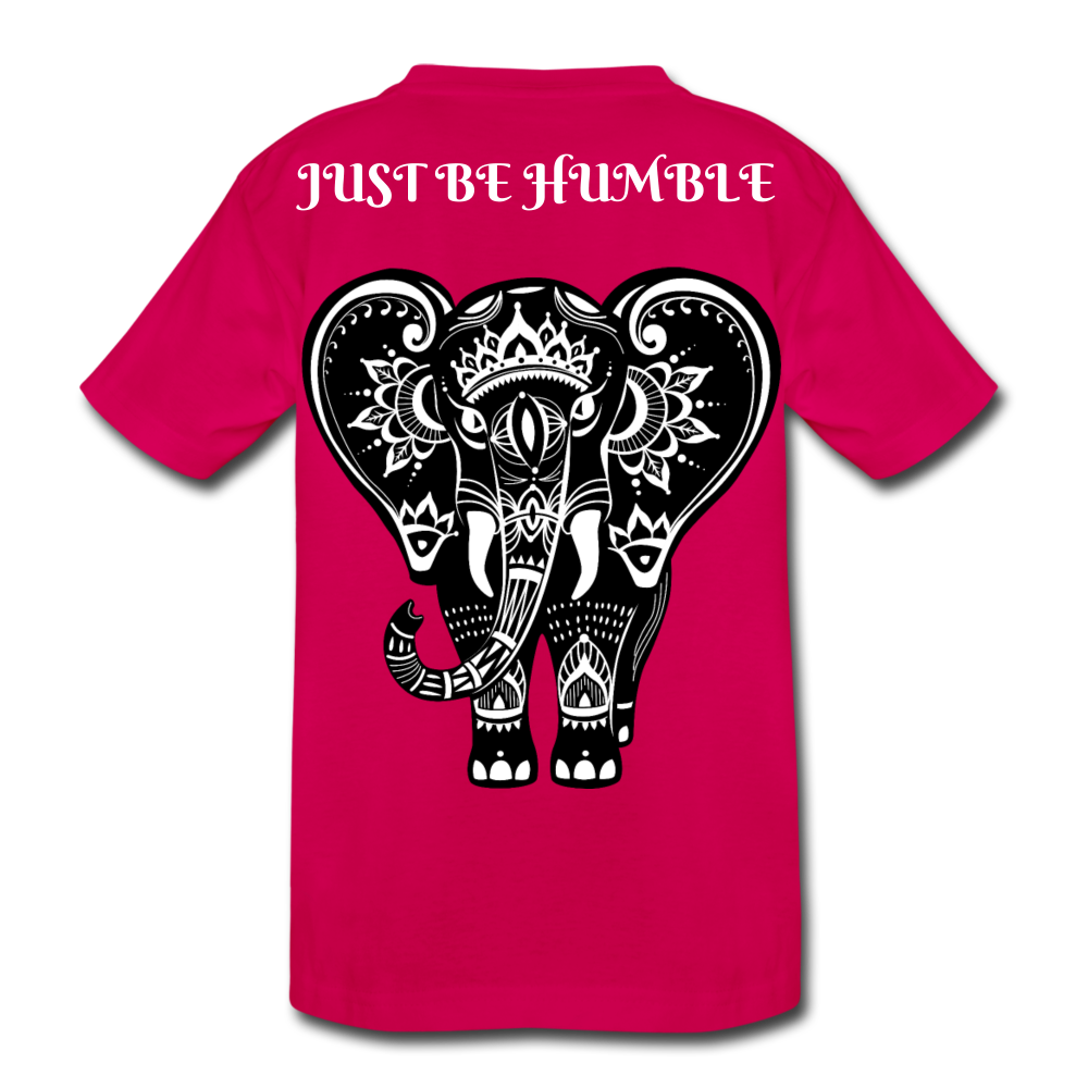 Just Be Kind Just Be Humble Kids' Premium T-Shirt - dark pink