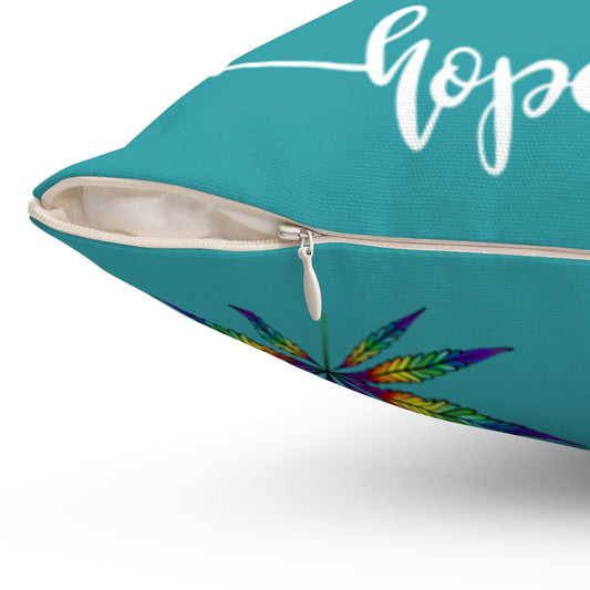 Love, Hope, Dream Believe Cannabis Spun Polyester Square Pillow