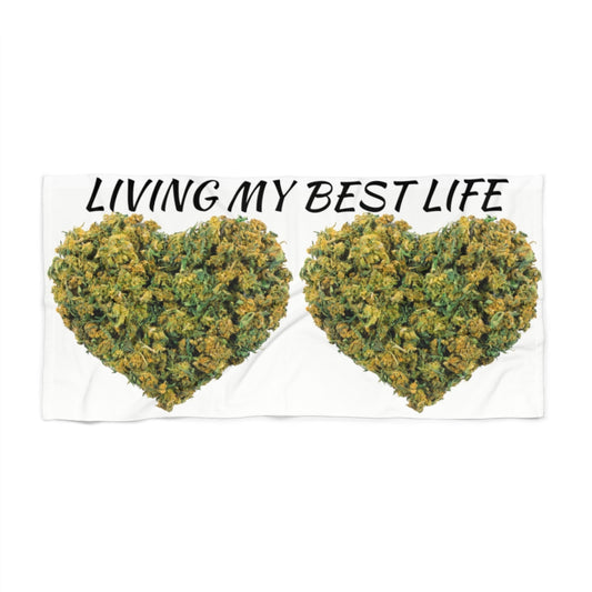 Living My Best Life Cannabis Beach Towel
