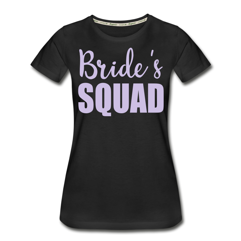 Bride Squad Women’s Premium Organic T-Shirt - black