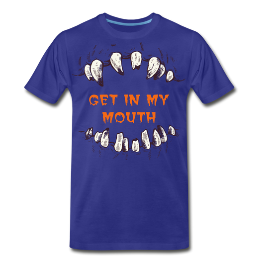 Get In My Mouth Men's Premium T-Shirt - royal blue