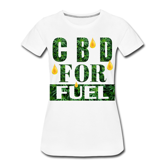 CBD For Fuel Ladies Premium T-Shirt - white