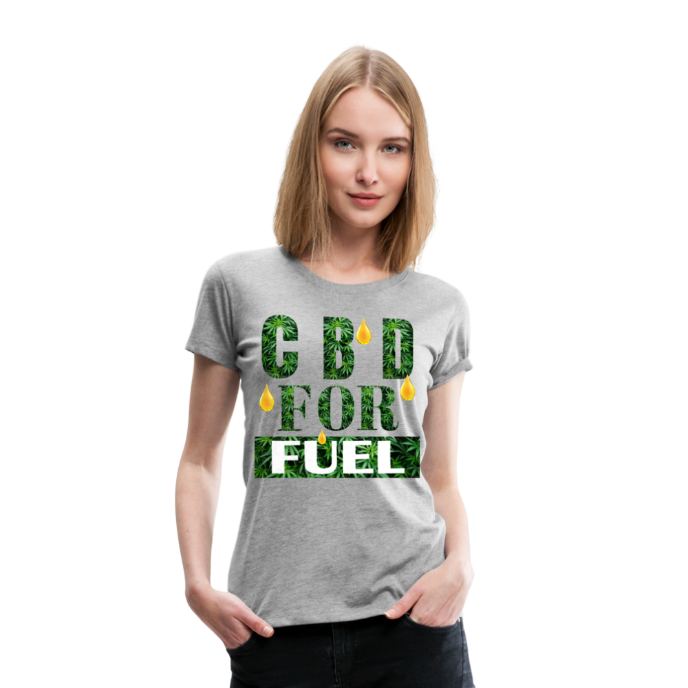 CBD For Fuel Ladies Premium T-Shirt - heather gray