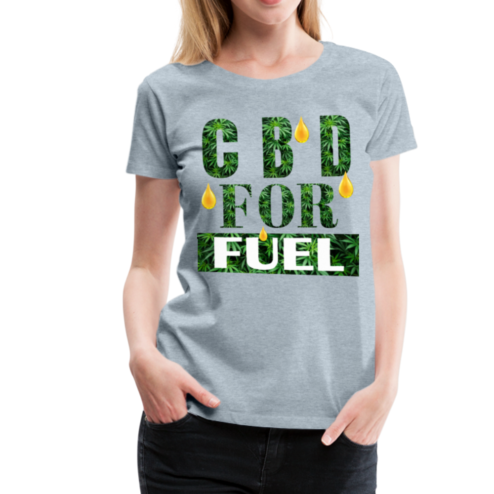 CBD For Fuel Ladies Premium T-Shirt - heather ice blue